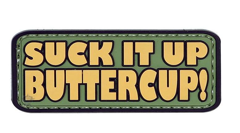 "Suck It Up Buttercup" Morale Patch | Velcro